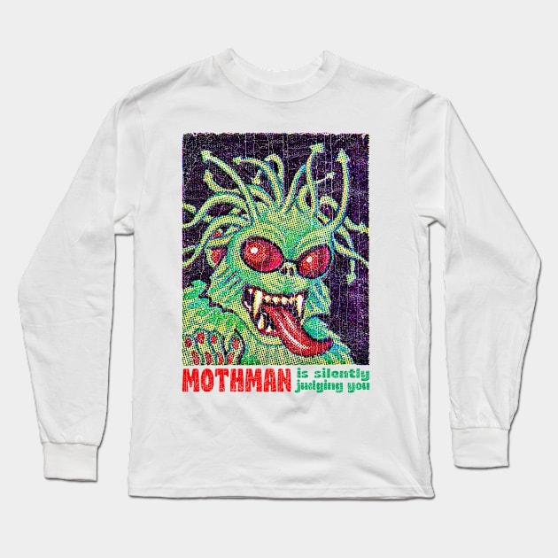 Mothman Is Silently Judging You Long Sleeve T-Shirt by DankFutura